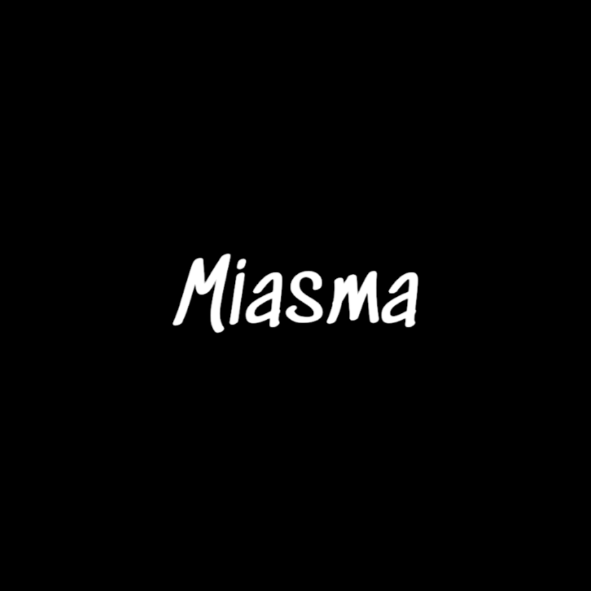 Miasma